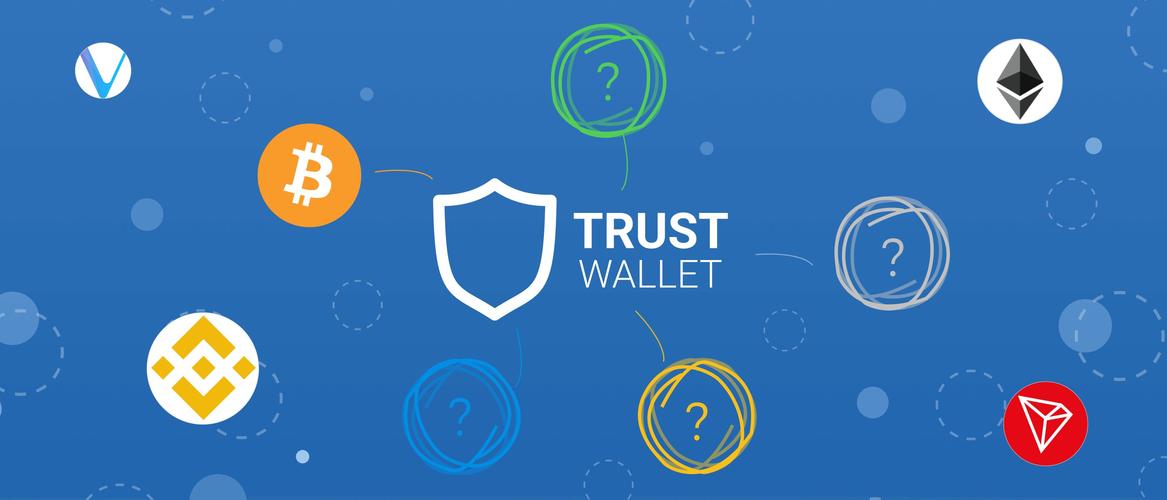 安卓信任app_安卓信任应用_信任官方：为何你应该直接从Trust Wallet官网下载其安卓版？